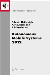 Book cover of Autonomous Mobile Systems 2012 by Paul Levi