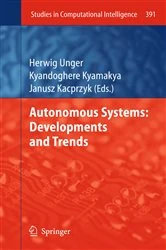 Book cover of Autonomous Systems: Developments and Trends by Herwig Unger
