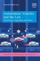 Book cover of Autonomous Vehicles and the Law by Hannah Y. Lim
