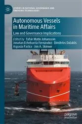 Book cover of Autonomous Vessels in Maritime Affairs by Tafsir Matin Johansson