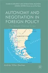 Book cover of Autonomy and Negotiation in Foreign Policy by Andrés Villar Gertner