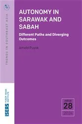 Book cover of Autonomy in Sarawak and Sabah by Arnold Puyok