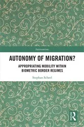 Book cover of Autonomy of Migration? by Stephan Scheel