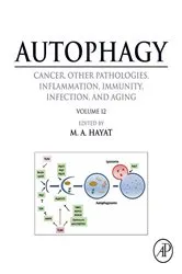Book cover of Autophagy: Cancer, Other Pathologies, Inflammation, Immunity, Infection, and Aging by M. A. Hayat