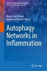 Book cover of Autophagy Networks in Inflammation by Maria Chiara Maiuri