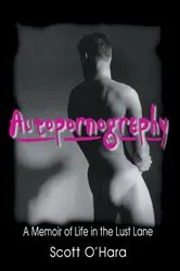 Book cover of Autopornography by Scott O' Hara