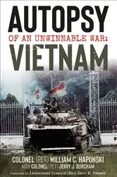 Book cover of Autopsy of an Unwinnable War: Vietnam by William C. Haponski
