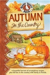 Book cover of Autumn in the Country Cookbook by Gooseberry Patch