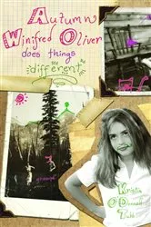 Book cover of Autumn Winifred Oliver Does Things Different by Kristin O'Donnell Tubb