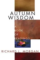 Book cover of Autumn Wisdom by Richard L. Morgan