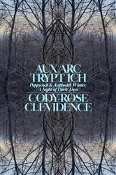 Book cover of AUX ARC TRYPT ICH by Cody-Rose Clevidence