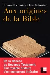 Book cover of Aux origines de la Bible by Konrad Schmid
