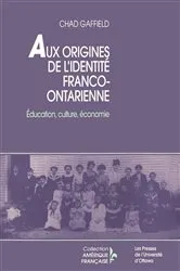 Book cover of Aux origines de l'identité franco-ontarien by Unknown