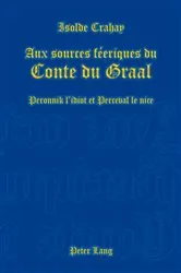 Book cover of Aux sources féeriques du Conte du Graal by Isolde Crahay