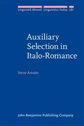 Book cover of Auxiliary Selection in Italo-Romance by Irene Amato