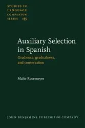 Book cover of Auxiliary Selection in Spanish by Malte Rosemeyer