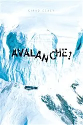 Book cover of Avalanche by James Patterson