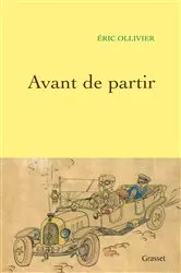 Book cover of Avant de partir by Eric Ollivier