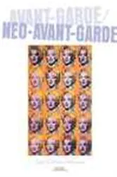 Book cover of Avant-Garde/Neo-Avant-Garde by Dietrich Scheunemann