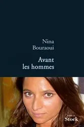 Book cover of Avant les hommes by Nina Bouraoui