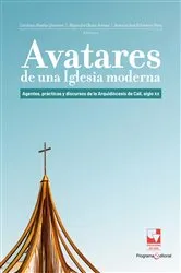 Book cover of Avatares de una Iglesia moderna by Carolina Abadía Quintero