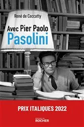 Book cover of Avec Pier Paolo Pasolini by René de Ceccatty