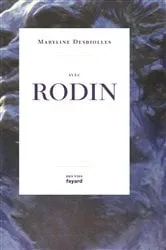 Book cover of Avec Rodin by Maryline Desbiolles