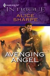 Book cover of Avenging Angel by Alice Sharpe