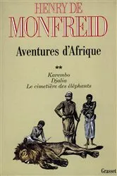 Book cover of Aventures d'Afrique T02 by Henry de Monfreid