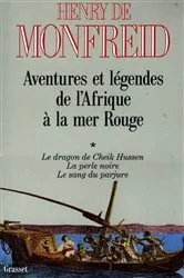 Book cover of Aventures et légendes de l'Afrique à la mer Rouge T01 by Unknown
