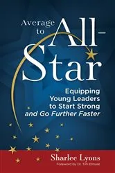 Book cover of Average to All-Star by Sharlee Lyons
