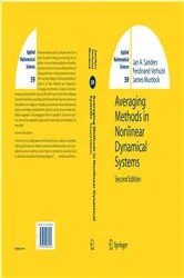 Book cover of Averaging Methods in Nonlinear Dynamical Systems (2nd ed.) by Jan A. Sanders