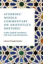 Book cover of Averroes’ Middle Commentary on Aristotle’s Rhetoric by Unknown