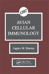 Book cover of Avian Cellular Immunology by JagdevM. Sharma