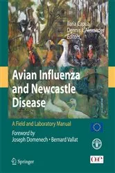Book cover of Avian Influenza and Newcastle Disease by Illaria Capua