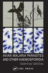 Book cover of Avian Malaria Parasites and other Haemosporidia by Gediminas Valkiunas