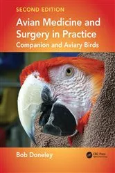 Book cover of Avian Medicine and Surgery in Practice (2nd ed.) by Bob Doneley