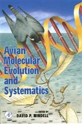 Book cover of Avian Molecular Evolution and Systematics by David P. Mindell