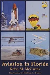 Book cover of Aviation in Florida by Kevin M McCarthy