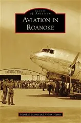 Book cover of Aviation in Roanoke by Marshall Harris