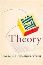 Book cover of Avidly Reads Theory by Jordan Alexander Stein