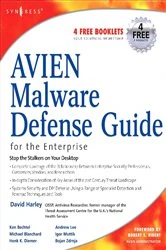 Book cover of AVIEN Malware Defense Guide for the Enterprise by David Harley