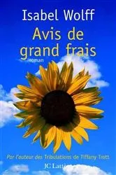 Book cover of Avis de grand frais by Isabel Wolff