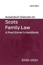 Book cover of Avizandum Statutes on Scots Family Law (3rd ed.) by Unknown