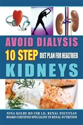 Book cover of Avoid Dialysis, 10 Step Diet Plan For Healthier Kidneys by Unknown
