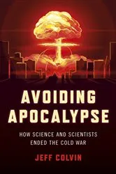 Book cover of Avoiding Apocalypse by Jeff Colvin