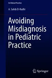 Book cover of Avoiding Misdiagnosis in Pediatric Practice by A. Sahib El-Radhi