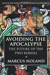 Book cover of Avoiding the Apocalypse by Marcus Noland