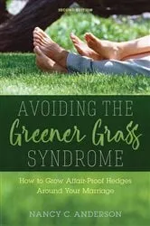Book cover of Avoiding the Greener Grass Syndrome by Nancy C. Anderson