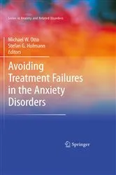 Book cover of Avoiding Treatment Failures in the Anxiety Disorders by Michael Otto